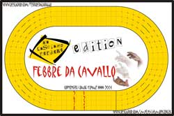 Febbre da cavallo Ma Lasciamo Perdere Edition